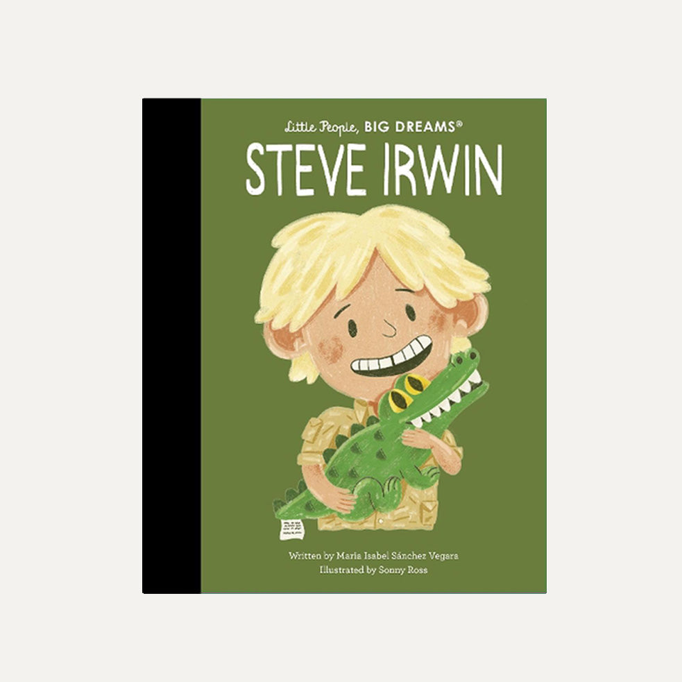 Little People Big Dreams - Steve Irwin